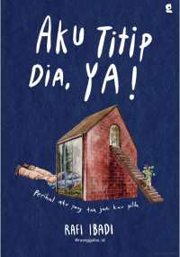 Image of Aku titip dia, ya!