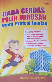 Image of Cara Cerdas Pilih Jurusan Demi Profesi Impian