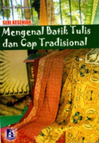 Image of Mengenal Batik Tulis dan Cap Tradisional